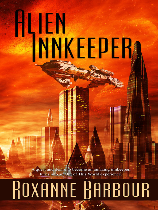 Title details for Alien Innkeeper by Roxanne Barbour - Available